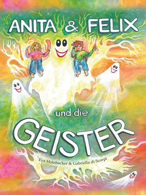 cover image of Anita & Felix und die Geister